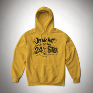 Hoodie 'Jeder hat die selben 24 Std'